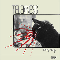 Telekinesis – Es wird dreckig! Neues Video zur Single “Dirty Thing”