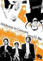 Hörkunst in Concert: mit a forest und FUCK ART, LET`S DANCE! Hörkunst in Concert: mit a forest und FUCK ART, LET`S DANCE!