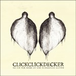 Petula und Click Click Decker live und in Farbe. Petula und Click Click Decker live und in Farbe.