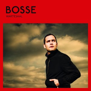 Bosse – Neues Album “Wartesaal” Bosse – Neues Album “Wartesaal”