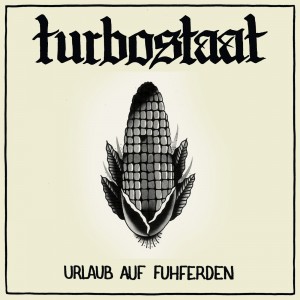 Turbostaat – “Urlaub auf Fuhferden” neue Single & noch mehr Tourtermine Turbostaat – “Urlaub auf Fuhferden” neue Single & noch mehr Tourtermine