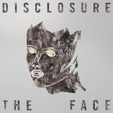 Musik für Sommernächte mit Disclosure und ihrer „The Face“-EP Musik für Sommernächte mit Disclosure und ihrer „The Face“-EP