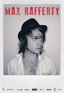 Verlosung: Max Rafferty Live und in Farbe Verlosung: Max Rafferty Live und in Farbe