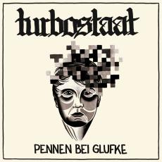 Turbostaat – “Pennen Bei Glufke” Turbostaat – “Pennen Bei Glufke”
